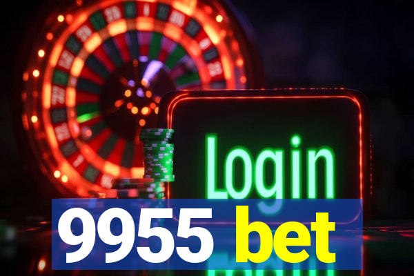 9955 bet